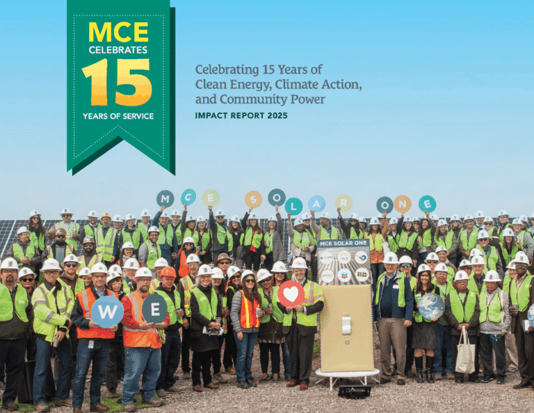 MCE's 2025 Impact Report: Celebrating 15 Years of Clean Energy, Climate Action, and Community Power